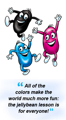 All of the colors make the world much more fun; The jellybean lesson is for everyone!